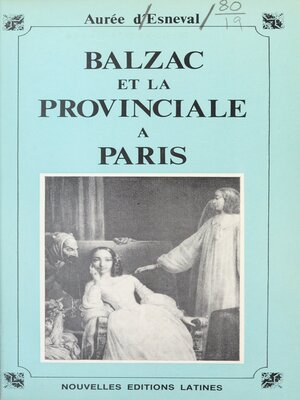 cover image of Balzac et la provinciale à Paris
